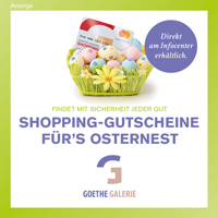 Goethe Galerie Jena - Oster-Gutscheine